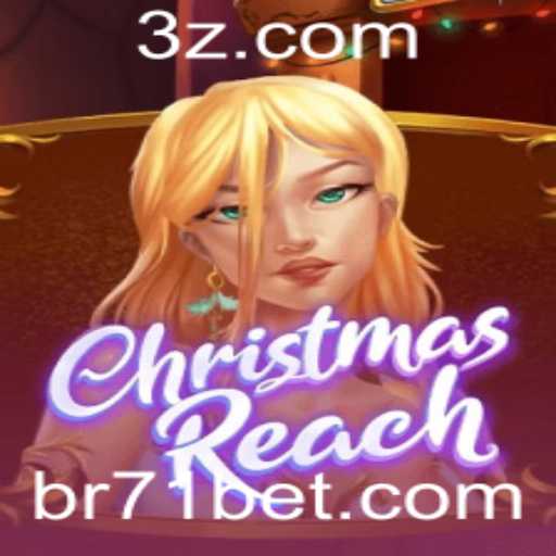 Explorando o Mundo de ChristmasReach e Sua Conexão com 71bet
